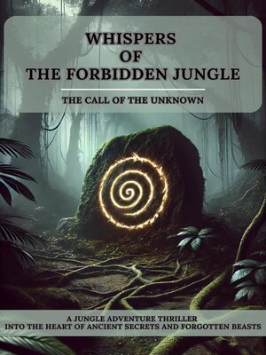 cover image of Whispers of the Forbidden Jungle
